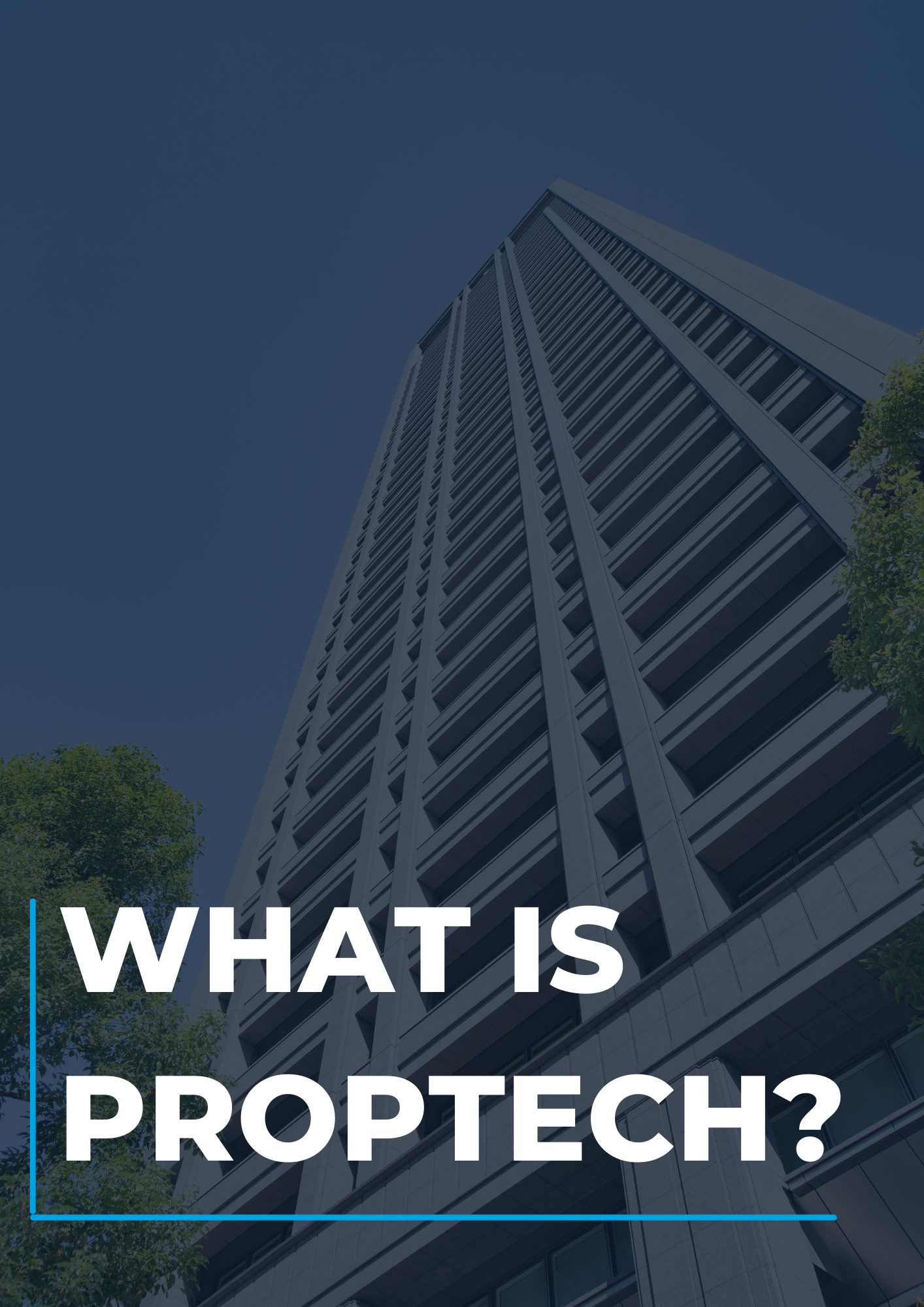 What is PropTech?
