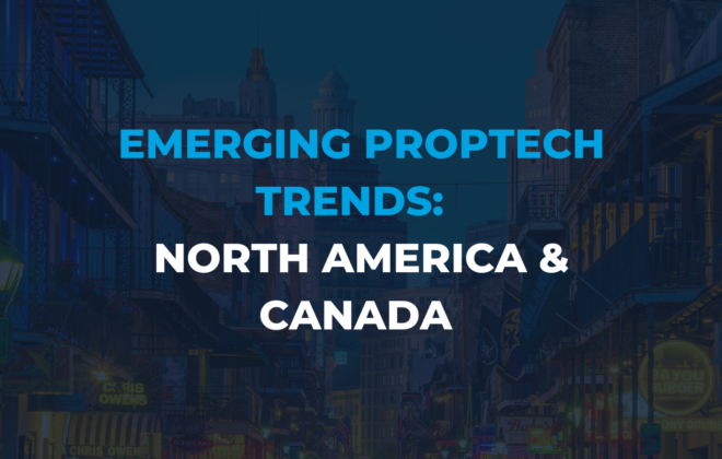 Emerging proptech trends in the US & Canada