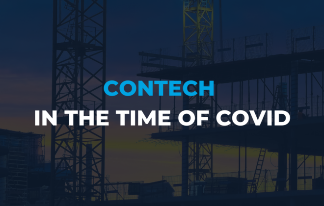 ConTech in the Time of Covid