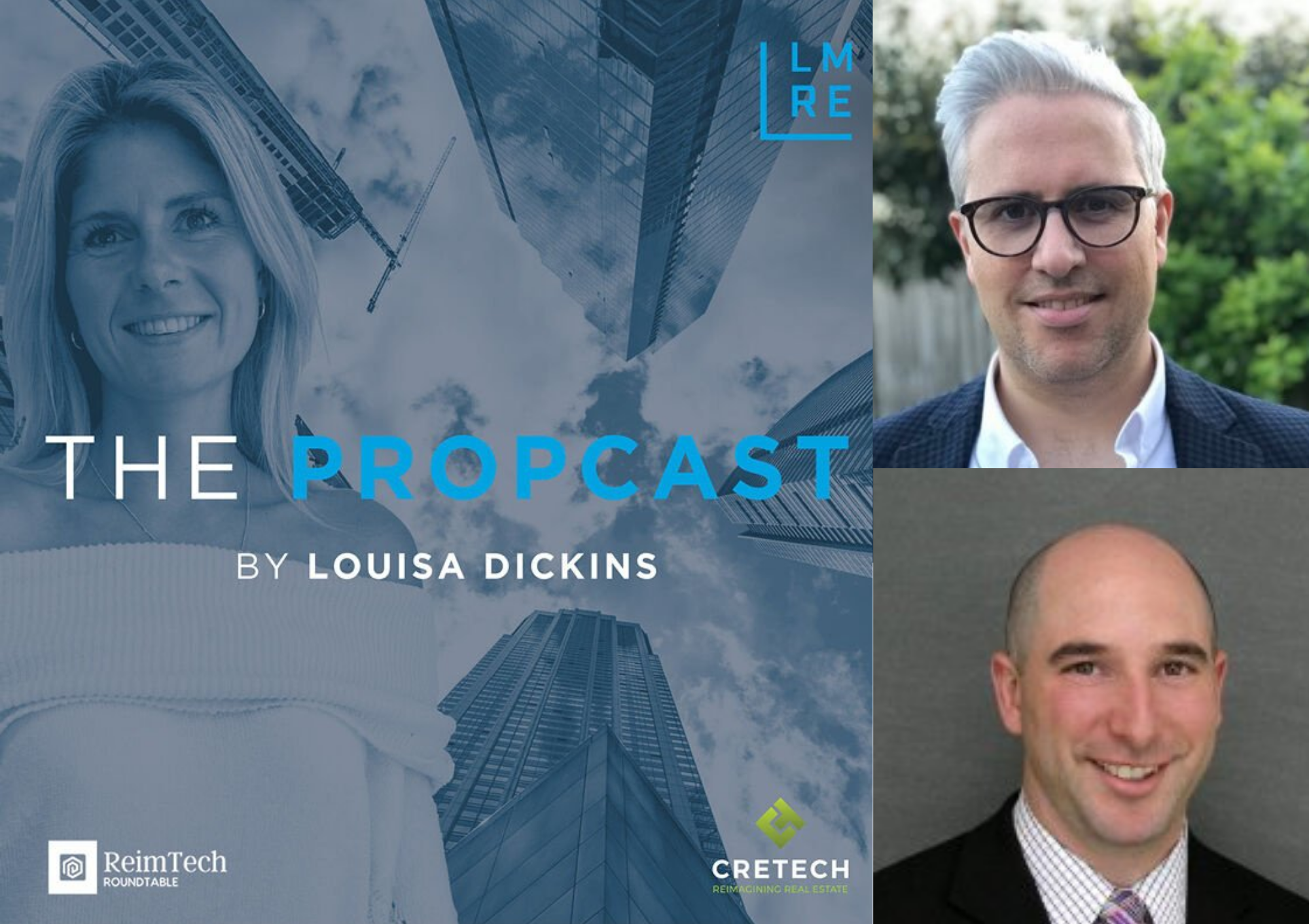 The Propcast: First Generation PropTech and Acquisitions with Andy Kean and Scott Gabor