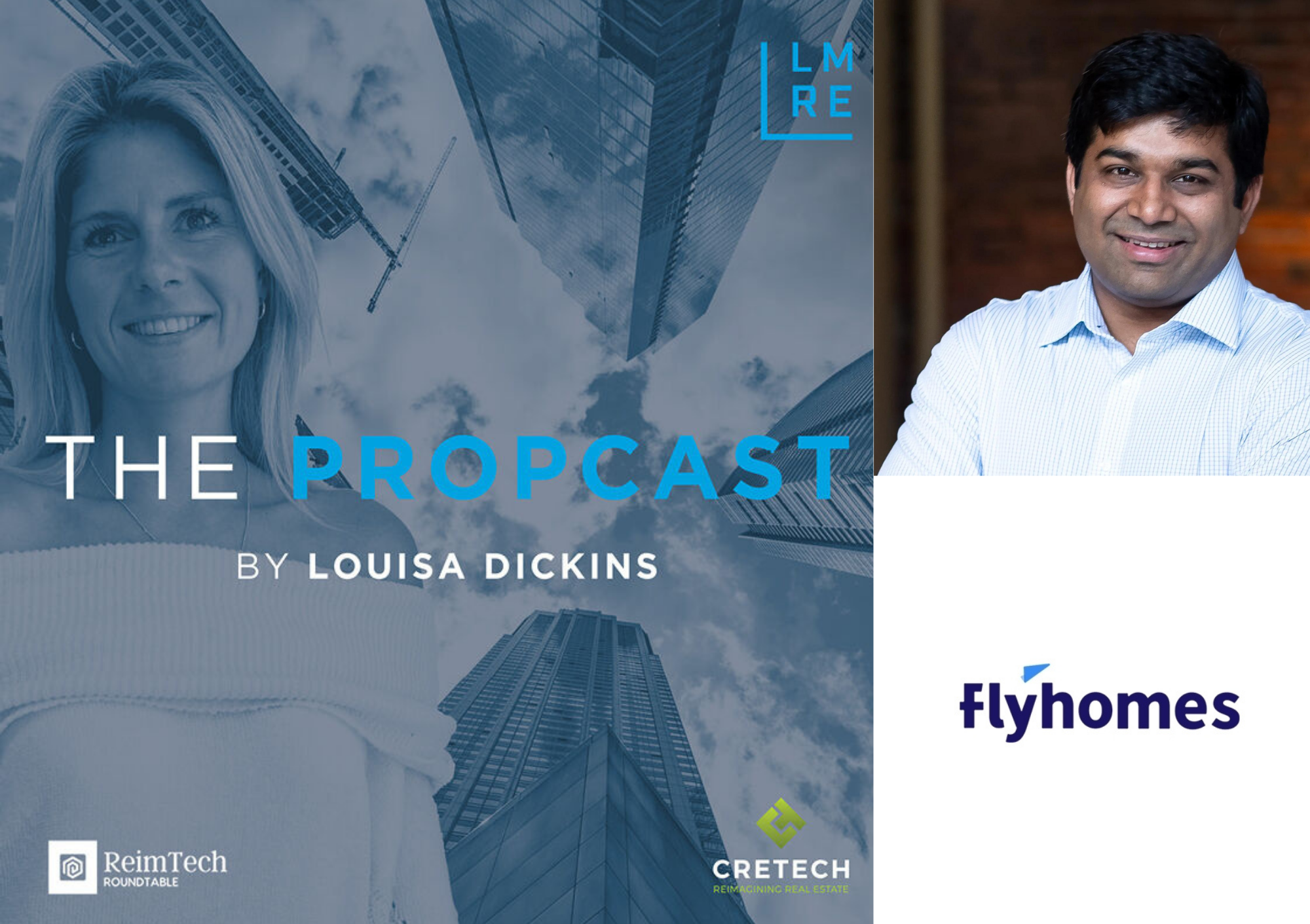 The Propcast: The Reinvention of Home Buying with Tushar Garg