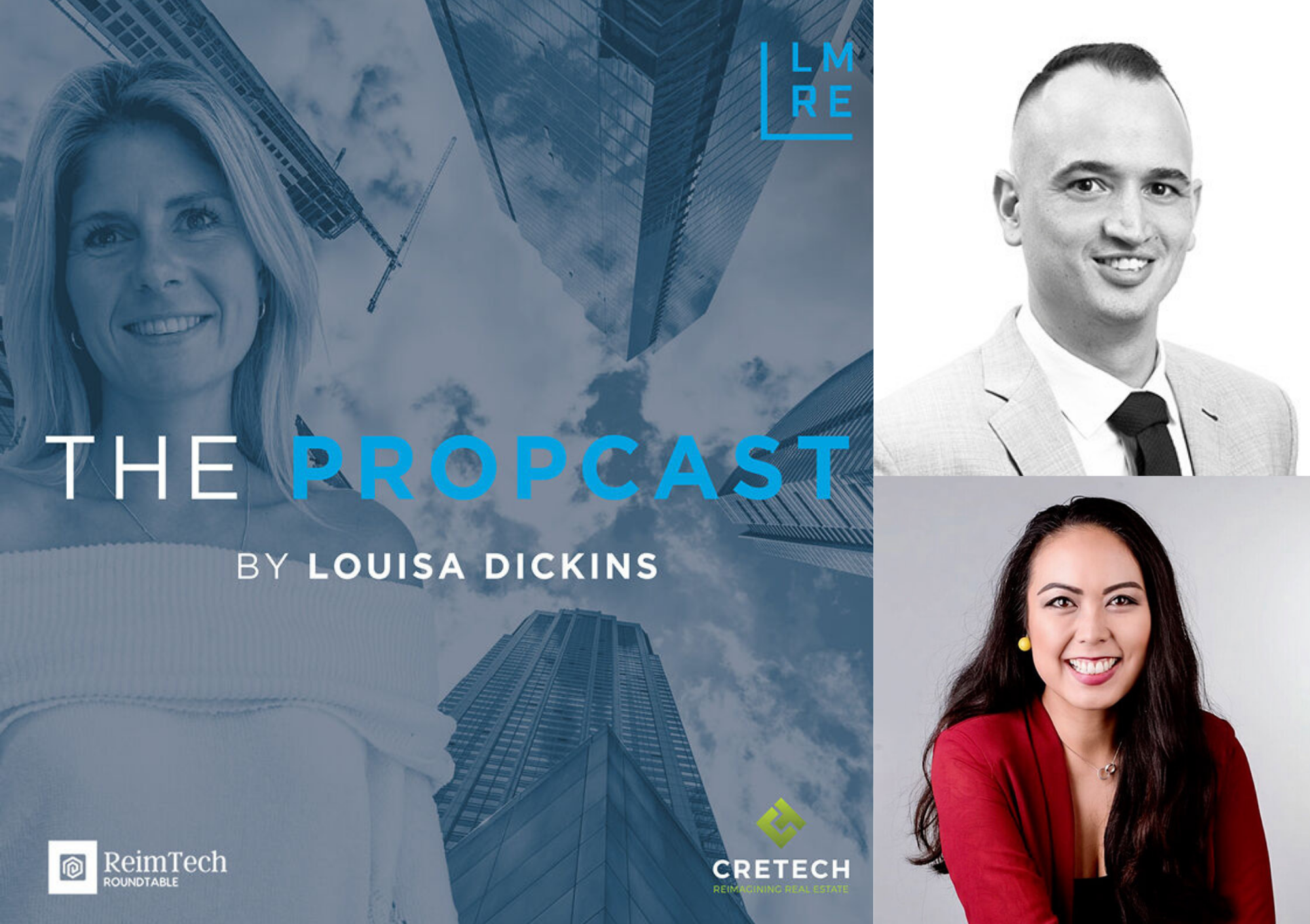 The Propcast Unhidden Truths of PropTech in Asia with Jordan Kostelac and Helen Lam