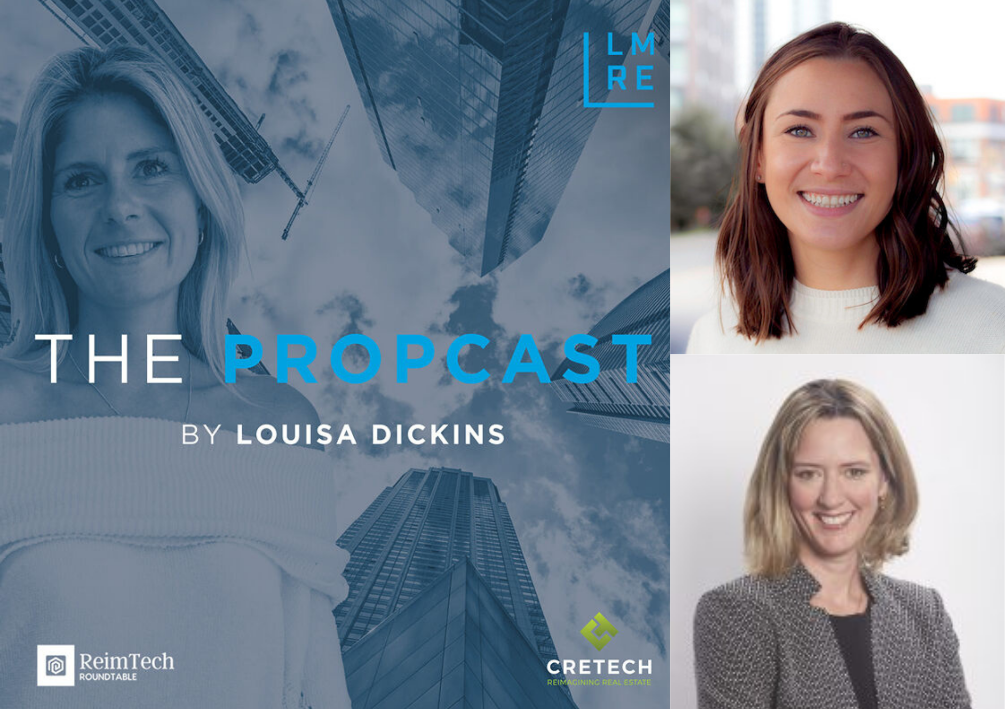 The Propcast: Gender Diversity in PropTech with Kim Lewis and Courtney Cooper