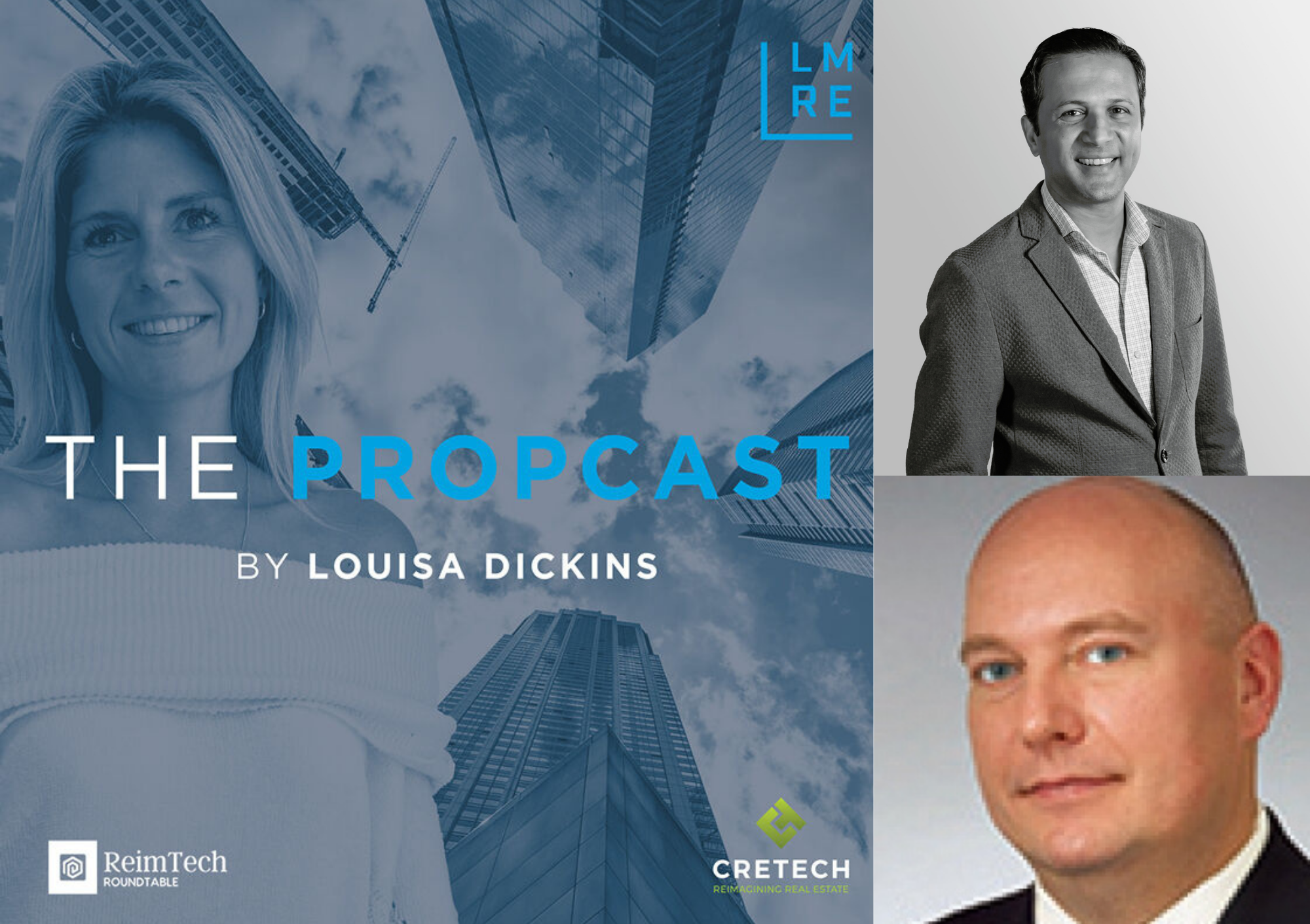 The Propcast: The Importance of Having a Good PropTech Product with Prasan Kale and Tim Conway