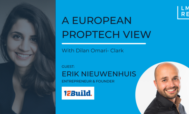 A European PropTech View, with Erik Nieuwenhuis, founder of 12Build