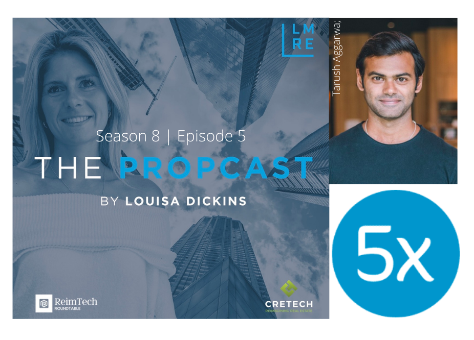 Tarush Aggarwal and Louisa Dickens The Propcast